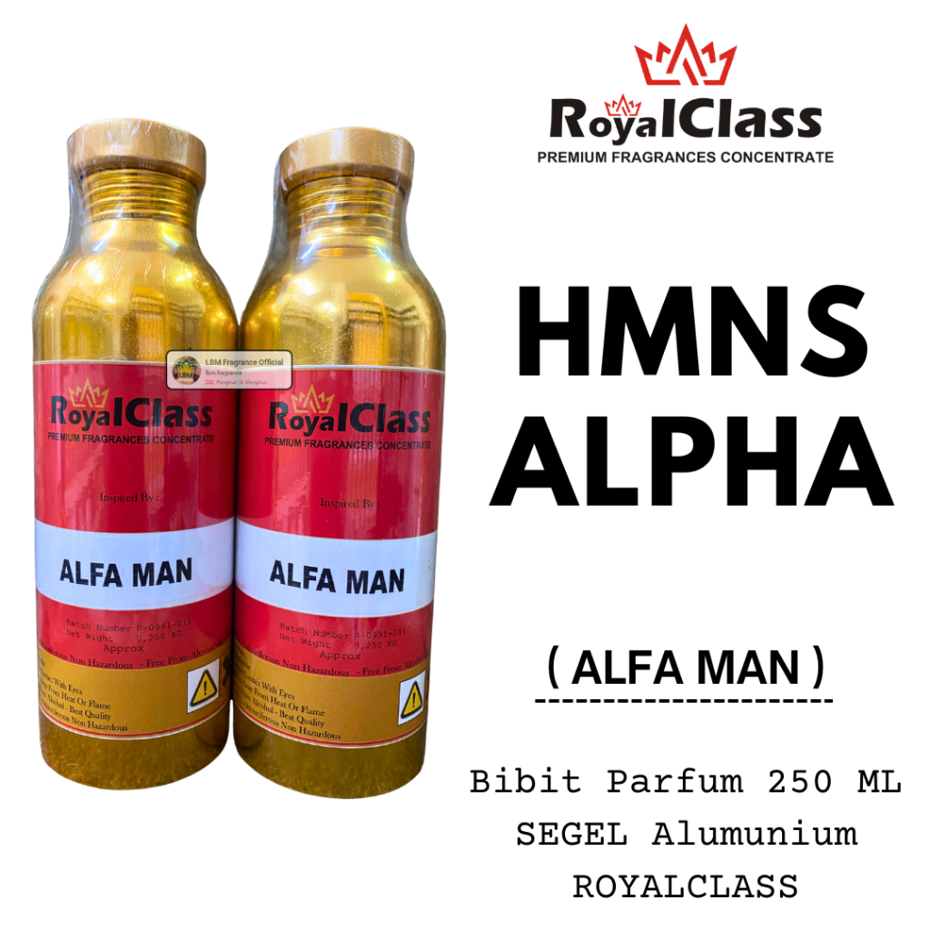 Bibit Parfum Hmns ALPHA ( 250 ML SEGEL Alumunium ) RoyalClass Fragrance