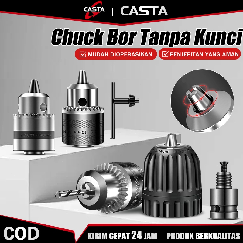 CASTA Drill Chuck Keyless Baja Kuat Presisi Mudah Dipasang Ukuran 0.8–13mm Cocok Bor Listrik Cordles