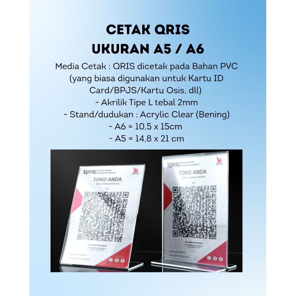 CETAK QRIS | QRIS BAYAR + AKRILIK A5, A6 TYPE L