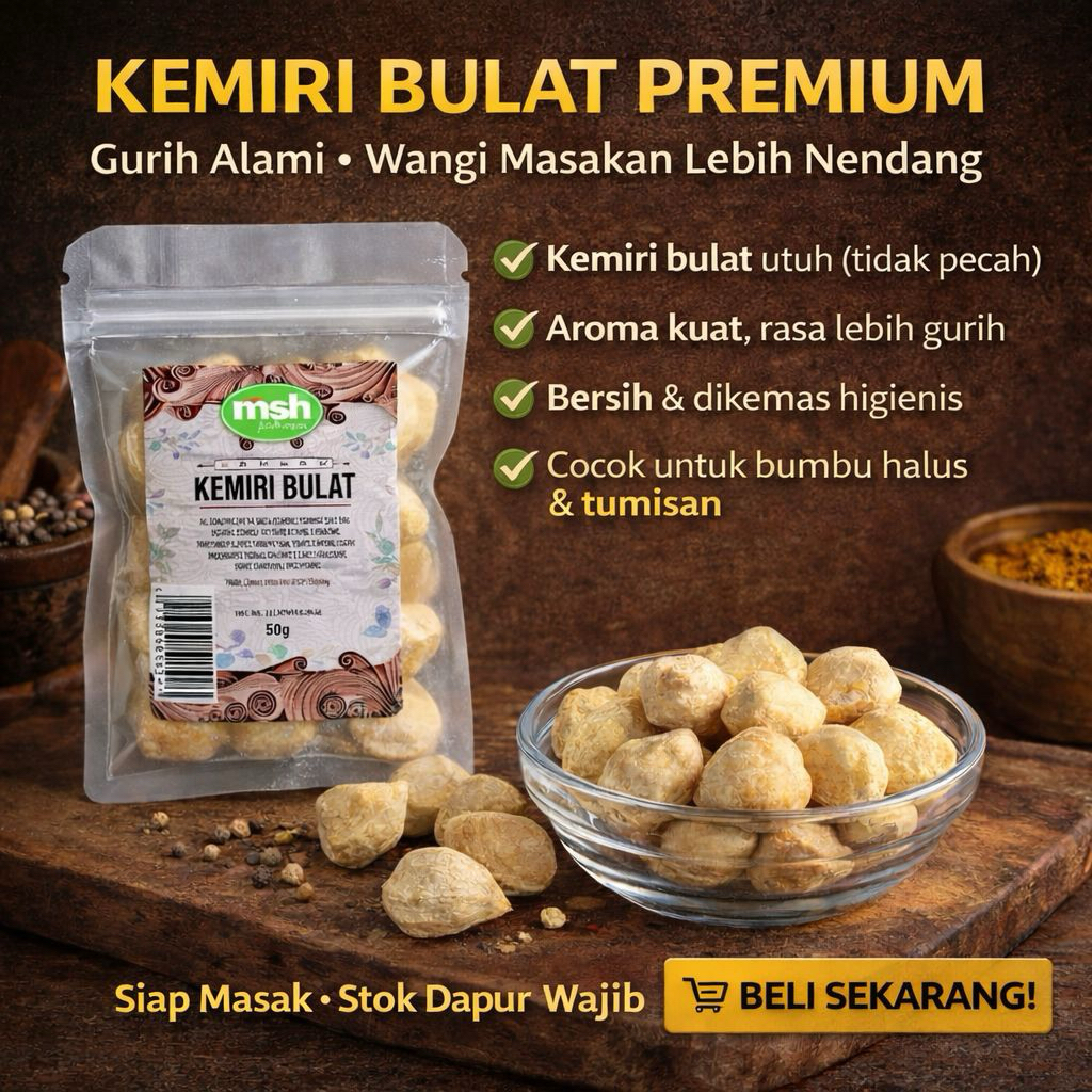 MSH Kemiri Bulat 50 g , Kemiri Bulat Premium , Kemiri Bulat Asli Berkualitas