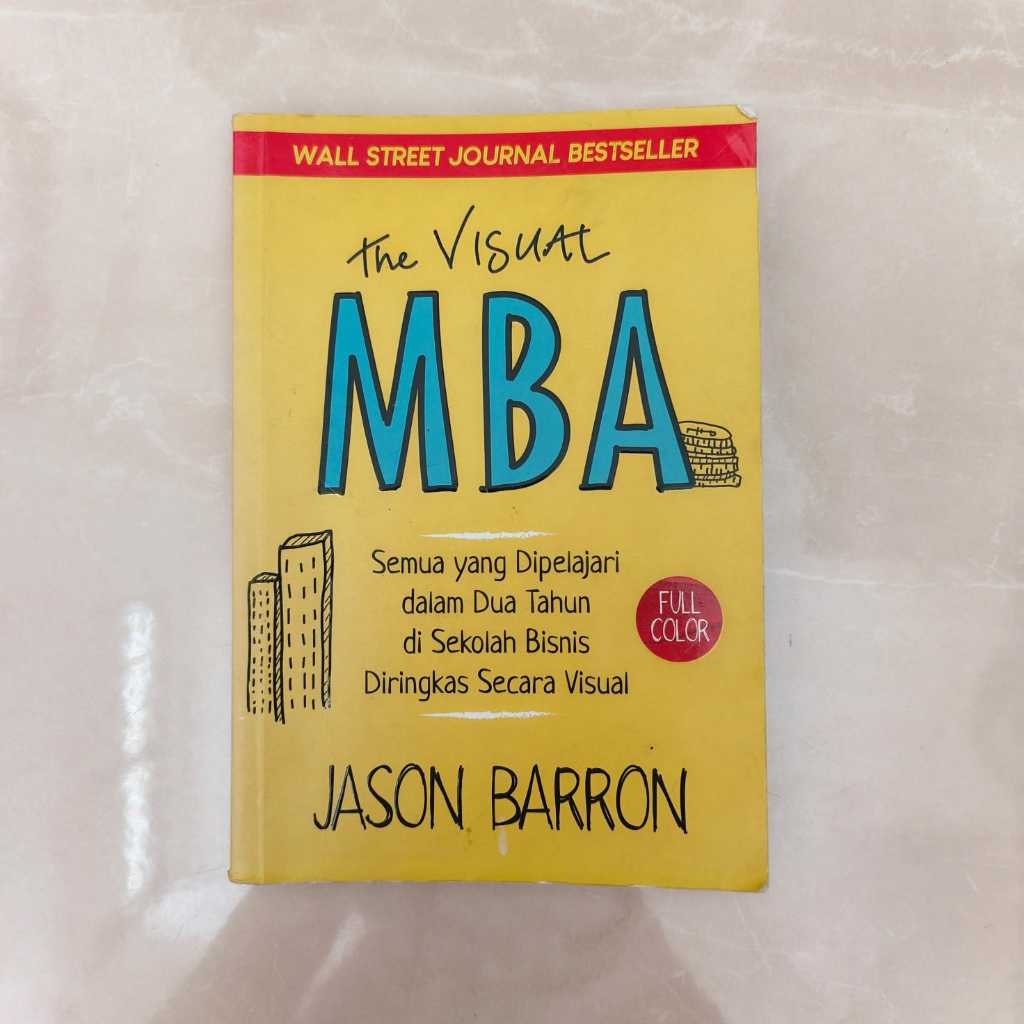 [PRELOVED BEKAS] THE VISUAL MBA - JASON BARRON
