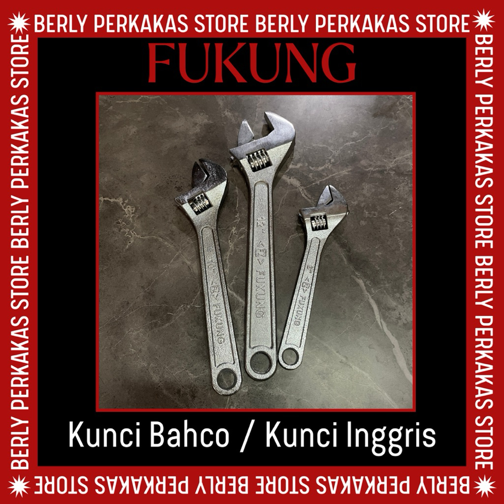 Kunci Inggris / Bahco FUKUNG 10”