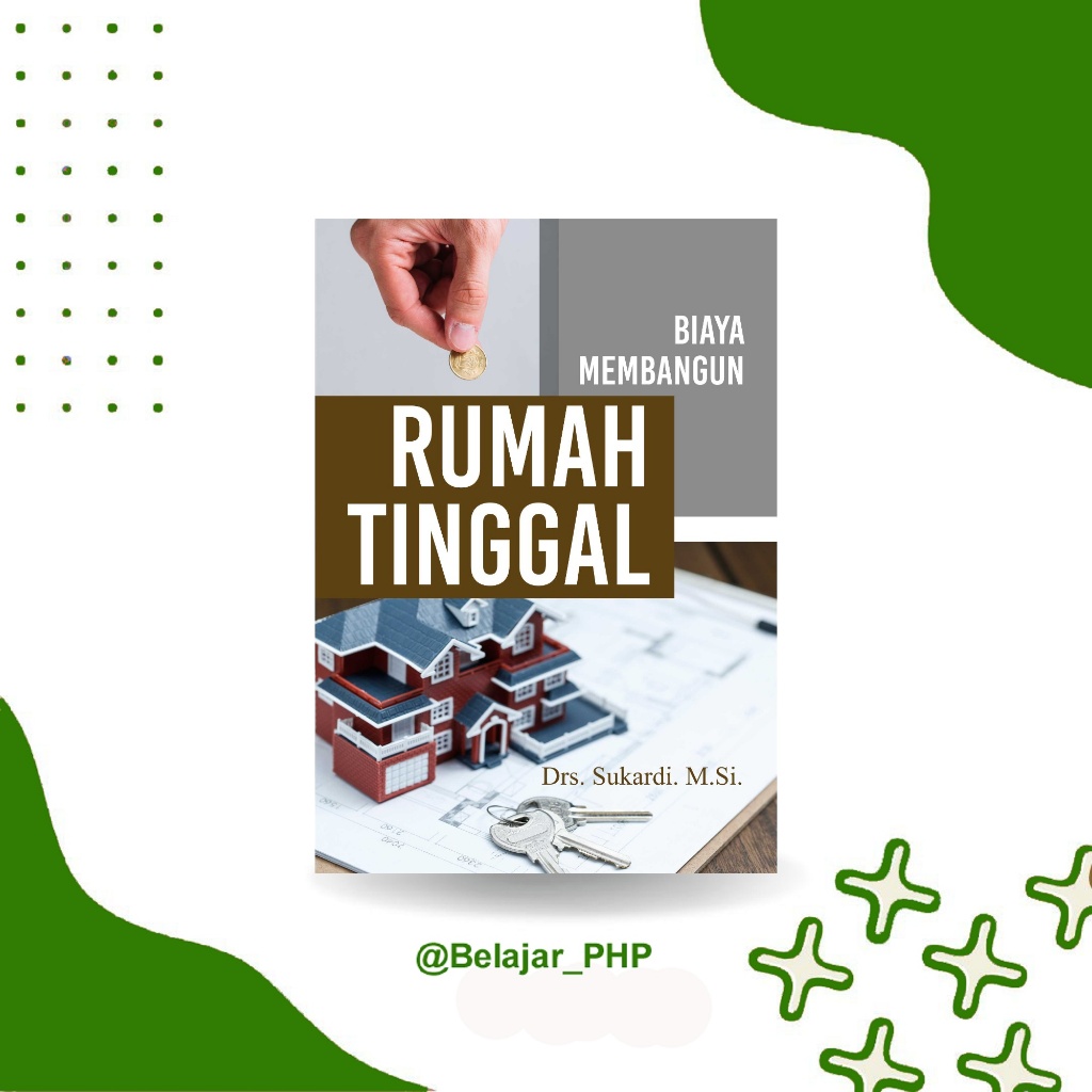 Buku Biaya Membangun Rumah Tinggal