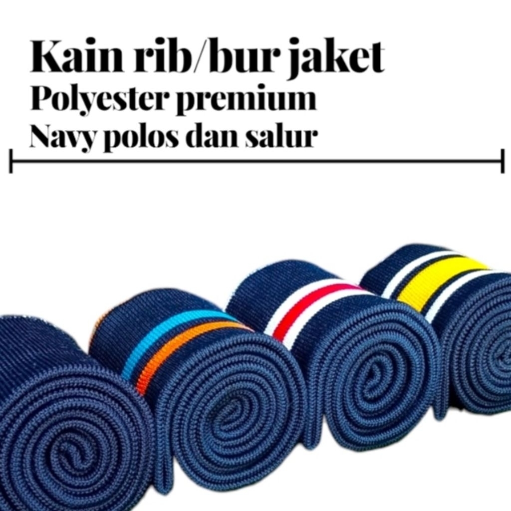 RIB/BUR Jaket Polyester 1x1 babat 2x2 warna navy polos dan salur perlembar