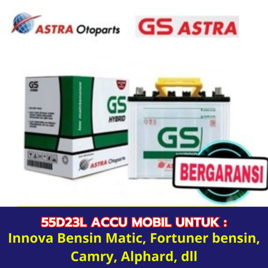 Aki Mobil GS Astra 55D23L Aki Basah untuk Mobil Innova Bensin Matic, Fortuner bensin, Camry, Alphard