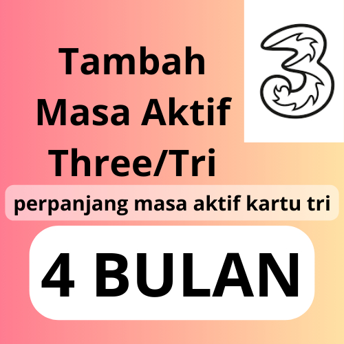 Perpanjang Masa Aktif Kartu 3 Tri 120 Hari - Bisa Untuk Semua Kartu Three