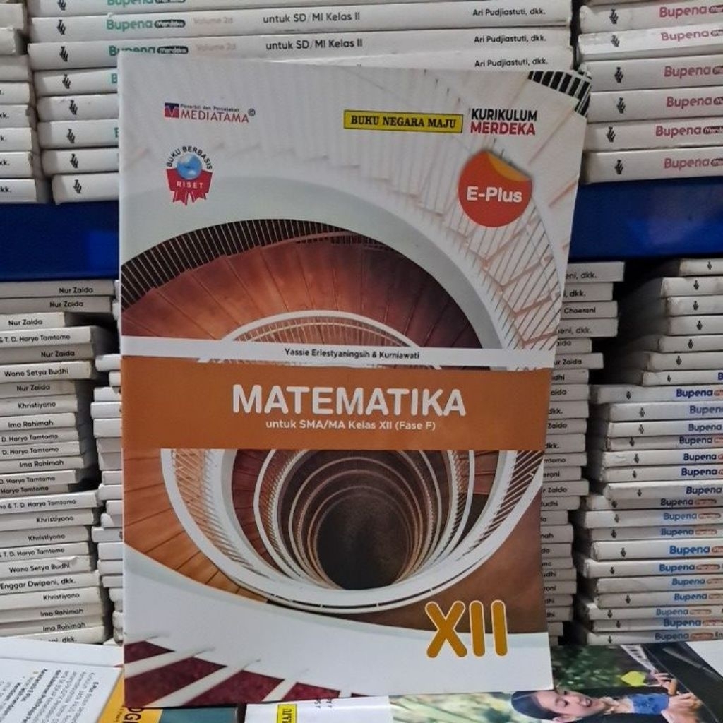 buku bekas ori kurikulum merdeka MATEMATIKA UNTUK SMA/MA KELAS X, XI, XII, (FASE F)   MEDIATAMA. E. 