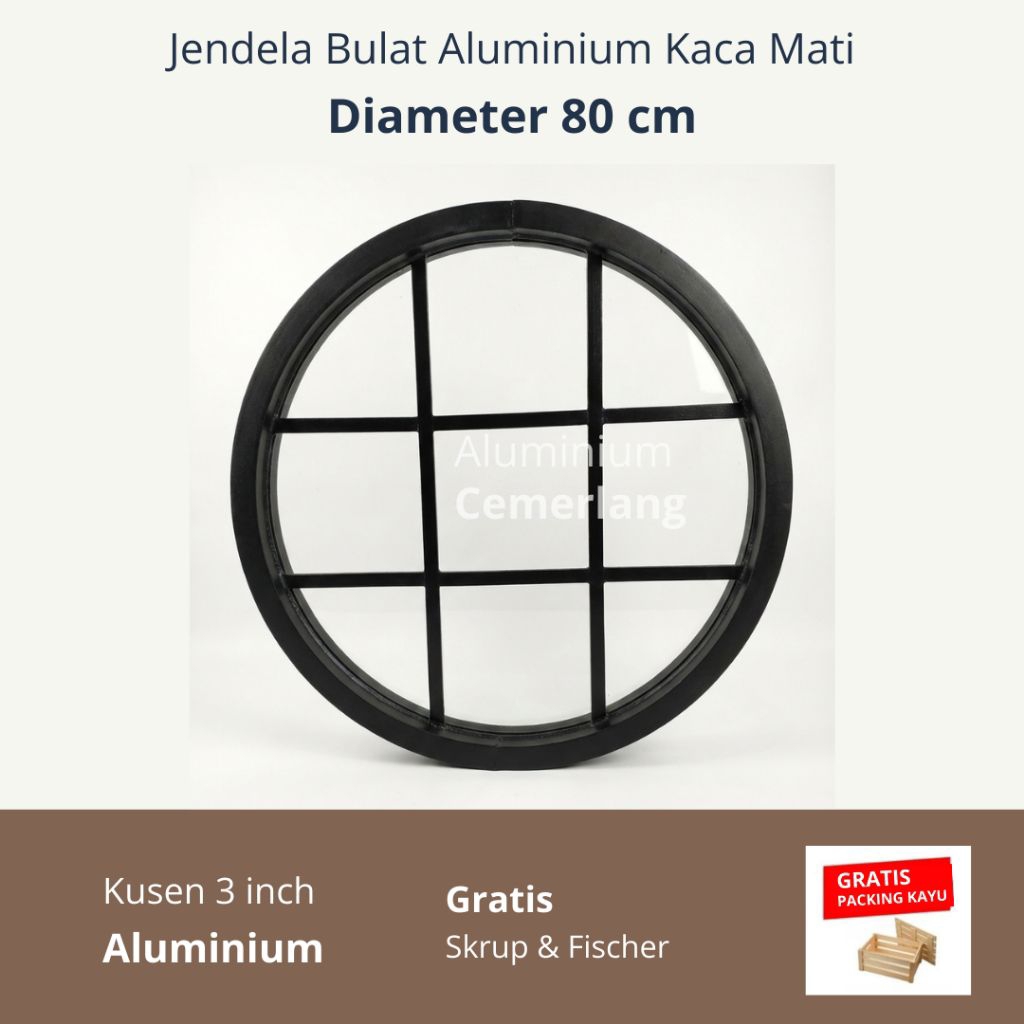 Kusen Jendela Bulat Aluminium Diameter 80cm Kaca Mati Free Packing Kayu