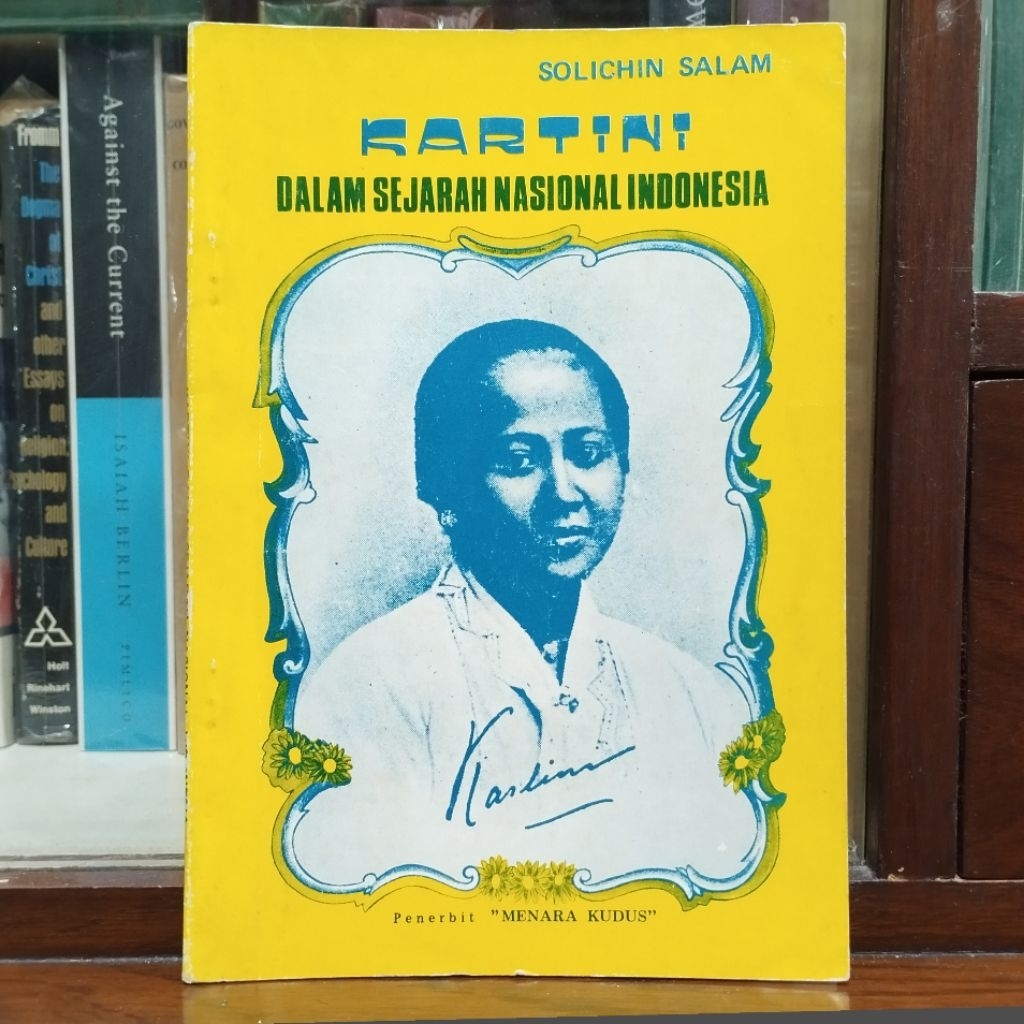 Kartini Dalam Sejarah Nasional Indonesia - Solichin Salam