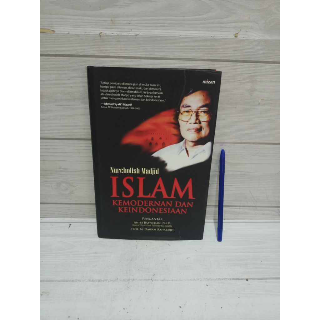 ISLAM KEMODERNAN DAN KEINDONESIAAN  BY Nurcholish Madjid