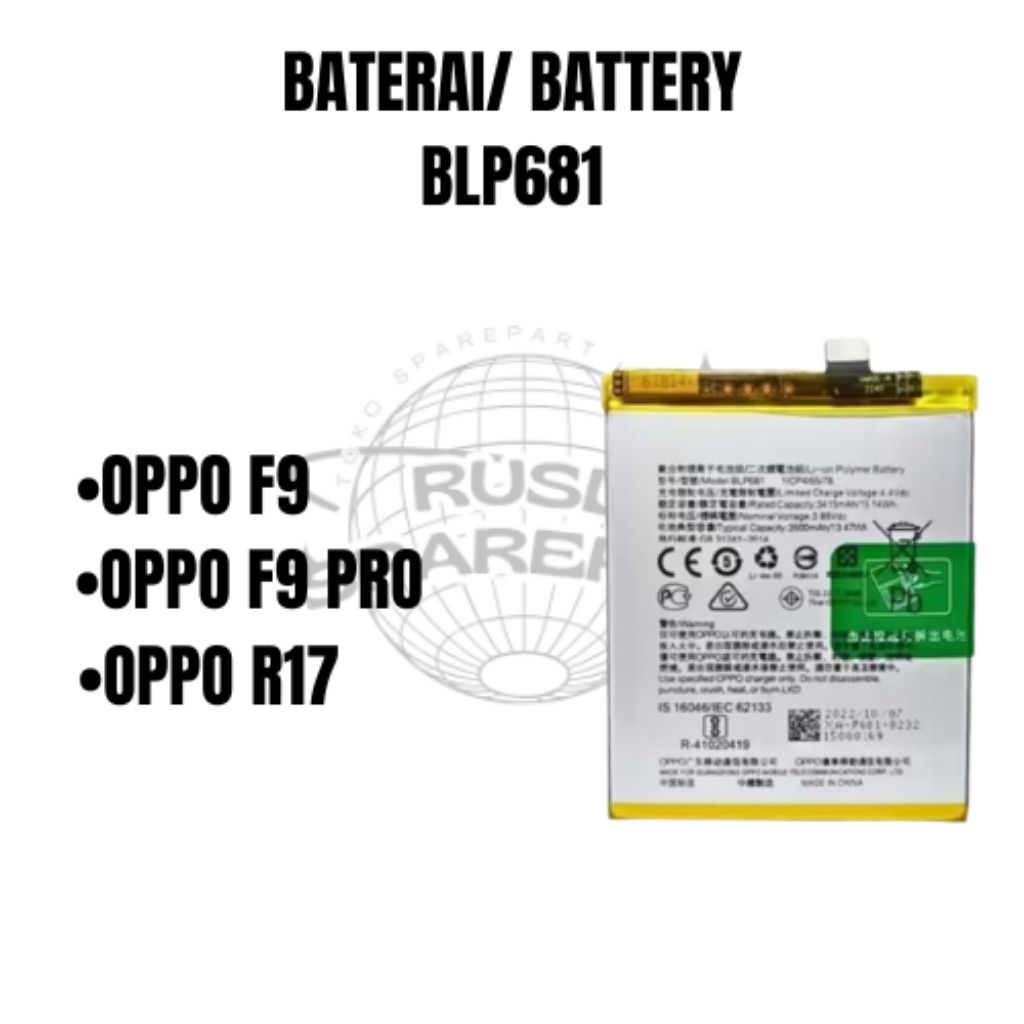 BATERAI/ BATTERY BLP681, OPPO F9, OPPO F9 PRO, OPPO R17 BLP681