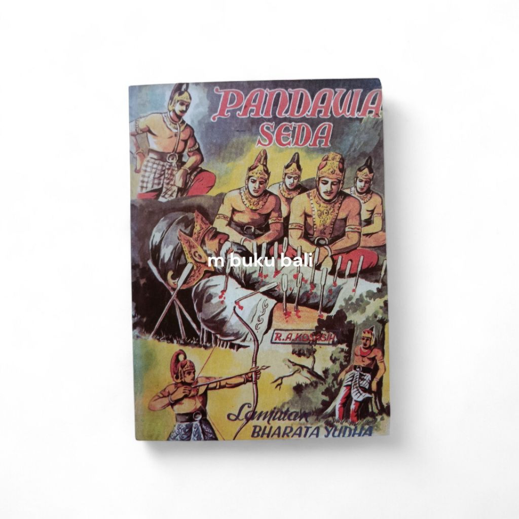 Komik Pandawa Seda Lanjutan Bharatayudha 
RA Kosasih