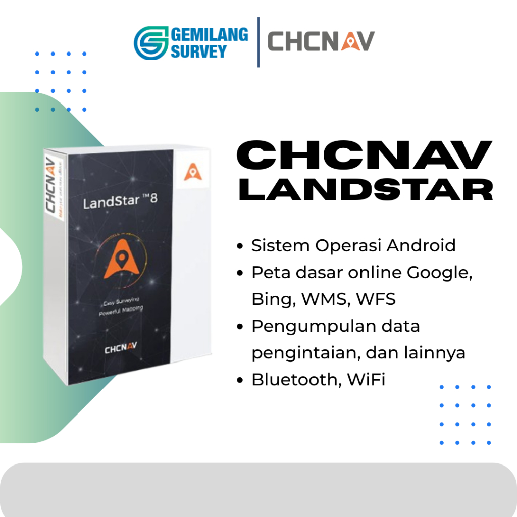 CHCNAV LandStar Aplikasi Survei dan Pemetaan Tanah