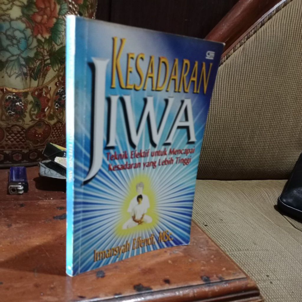 KESADARAN JIWA - IRMANSYAH EFENDI MSC
