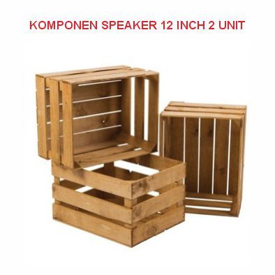 PACKING KAYU UNTUK KOMPONEN SPEAKER 12 INCH 2 UNIT