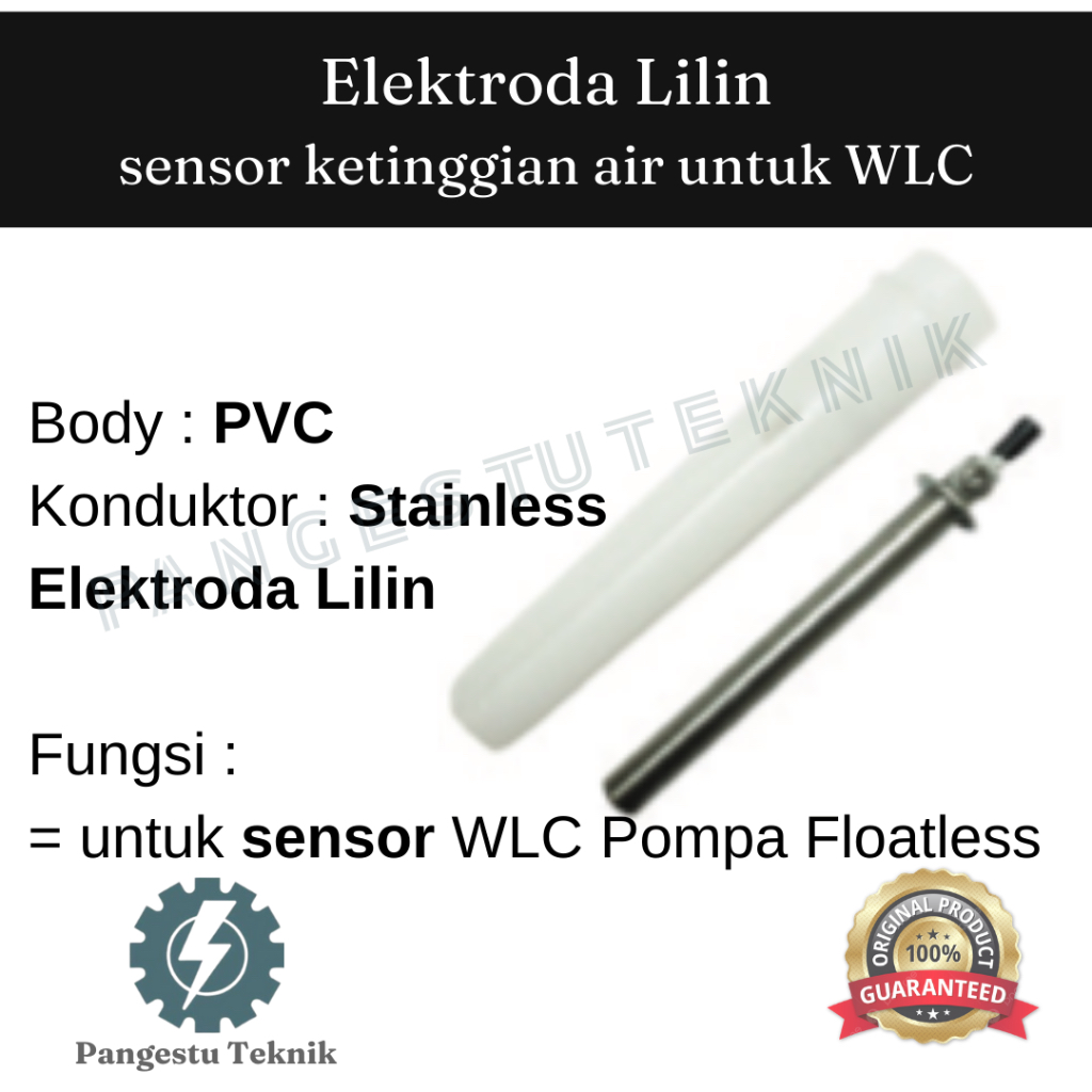 Elektroda Lilin / Sensor Otomatis Ketinggian Air untuk WLC