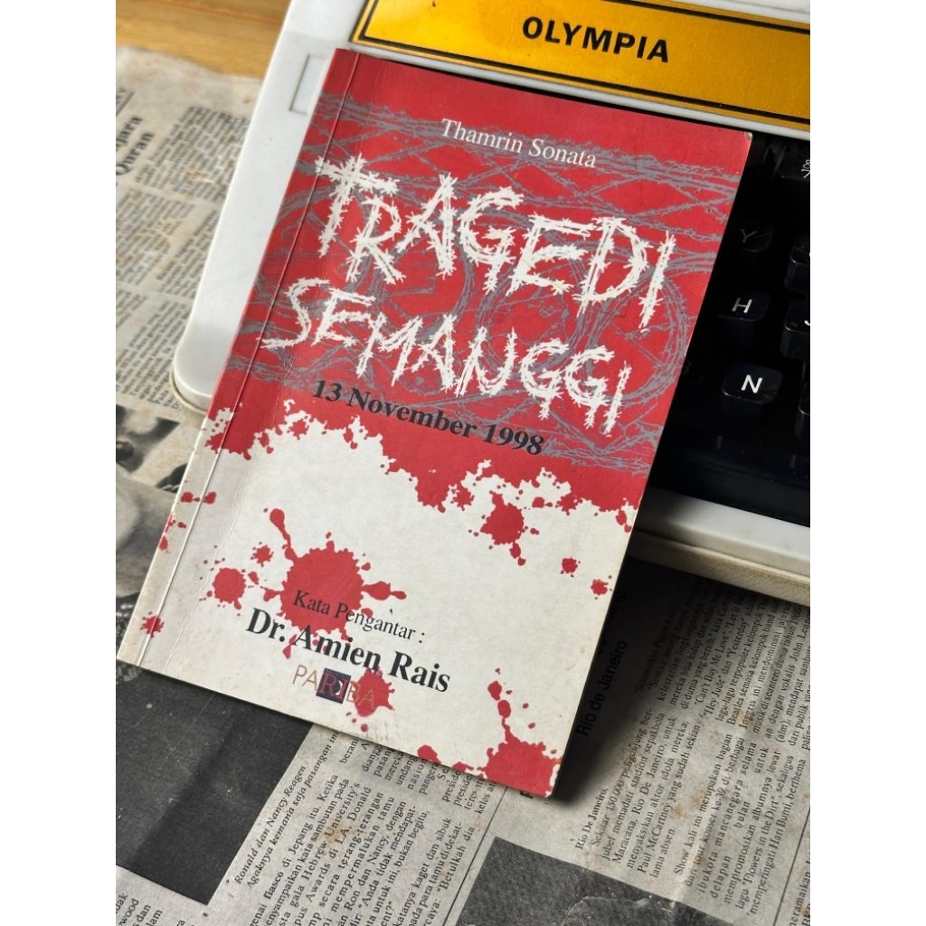 Buku Tragedi Semanggi 13 November 1998 - Thamrin Sonata