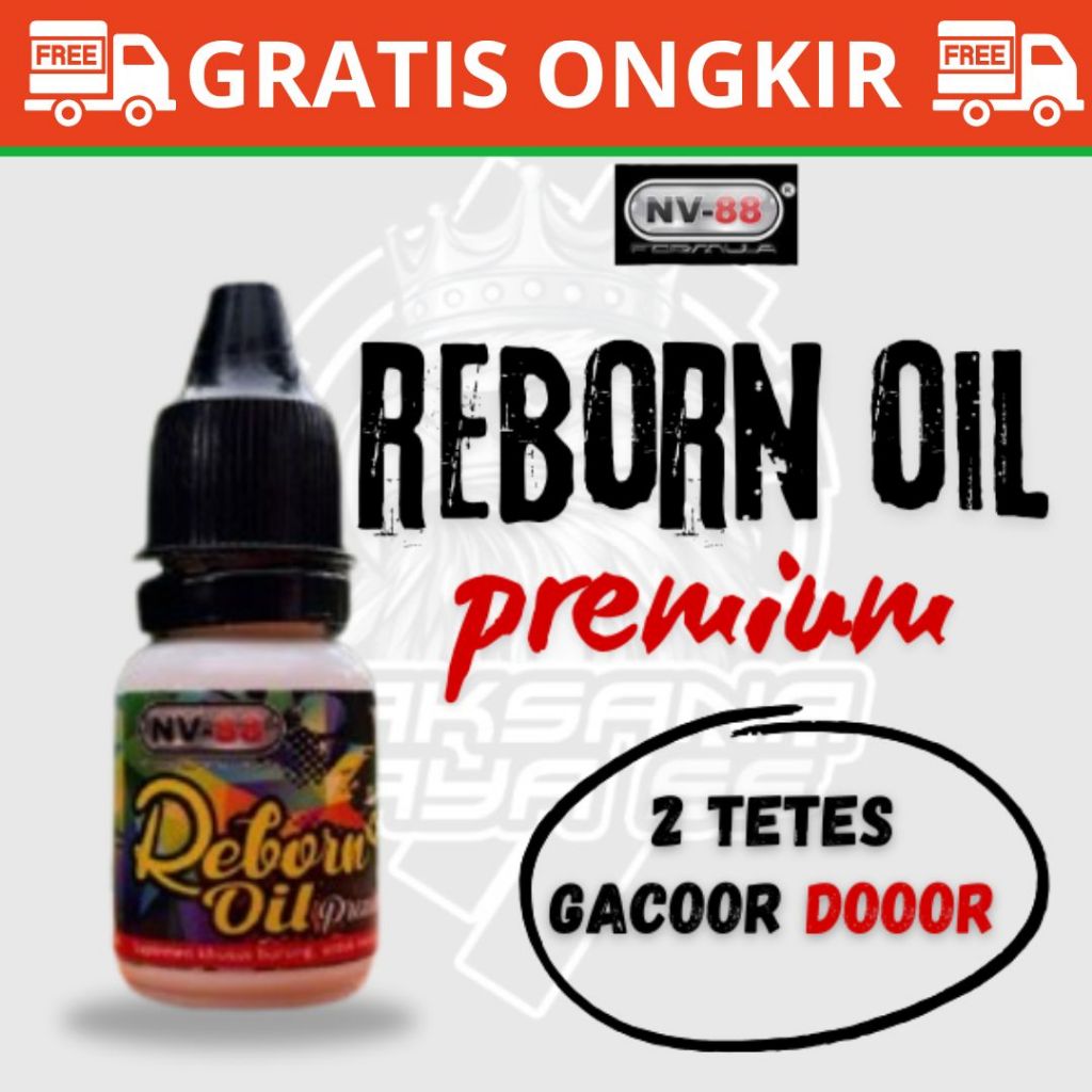 Reborn Oil Premium nv88 Doping dan Suplemen Semua Jenis burung isi 2,5ml