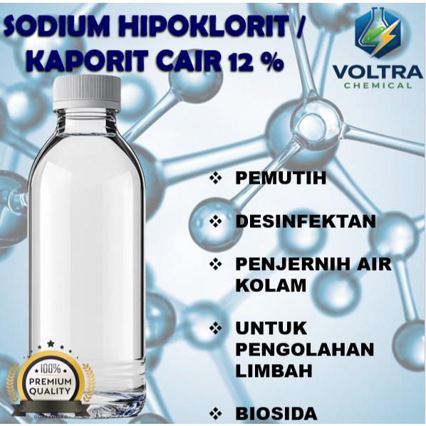 [VOLTRA] Kaporit Cair / Sodium Hipoklorit 12% / Sodium Hypochlorite - 1 Kg