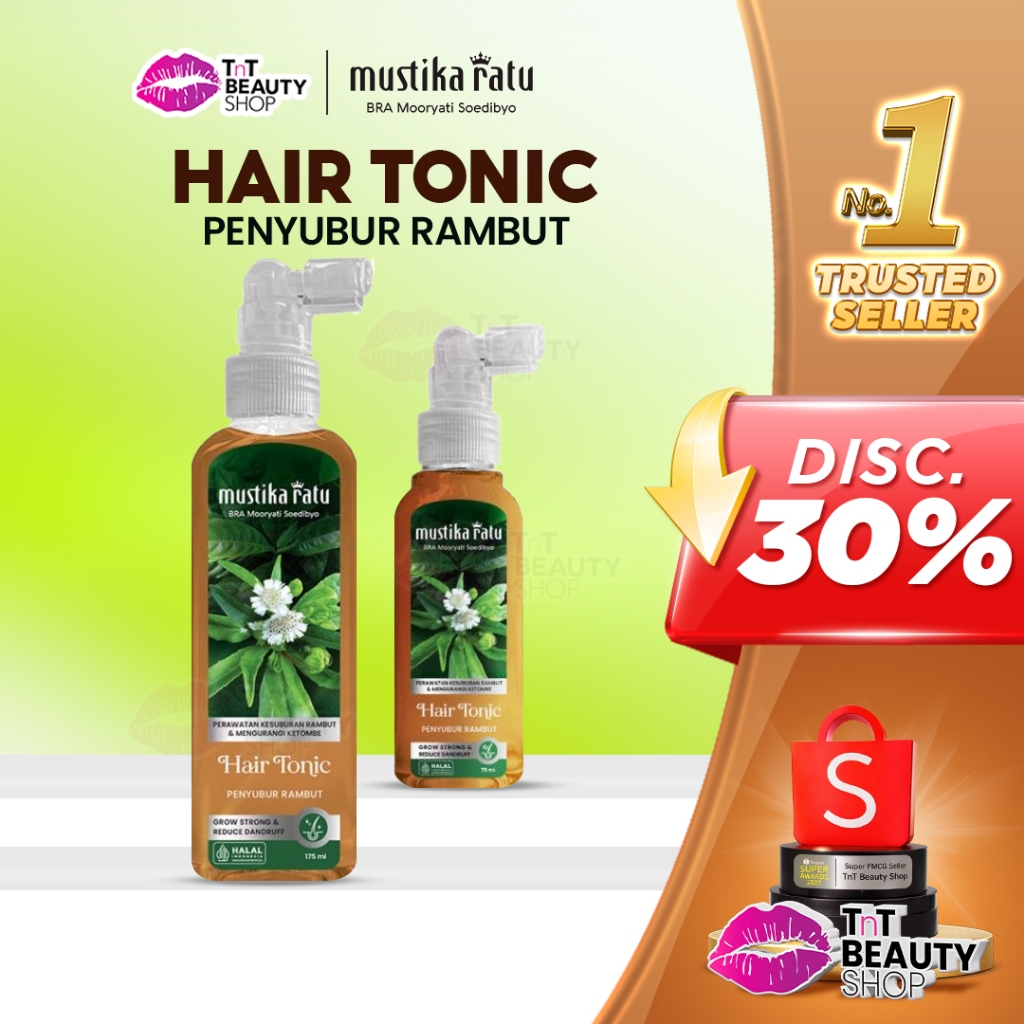 Mustika Ratu Hair Tonic Ramuan Penyubur Rambut 75ml - 175ml | TnT Beauty Shop