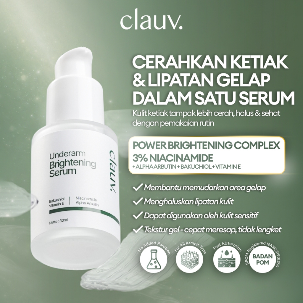 Clauv Underarm Serum - Serum Pencerah Ketiak, Lipatan Tubuh, Selangkangan dan Bokong dengan Niacinam