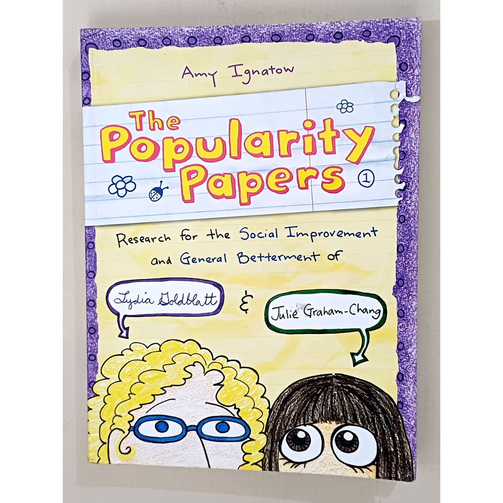 The Popularity Papers (Book One), Amulet Books, 2010, Amy Ignatow (Author)