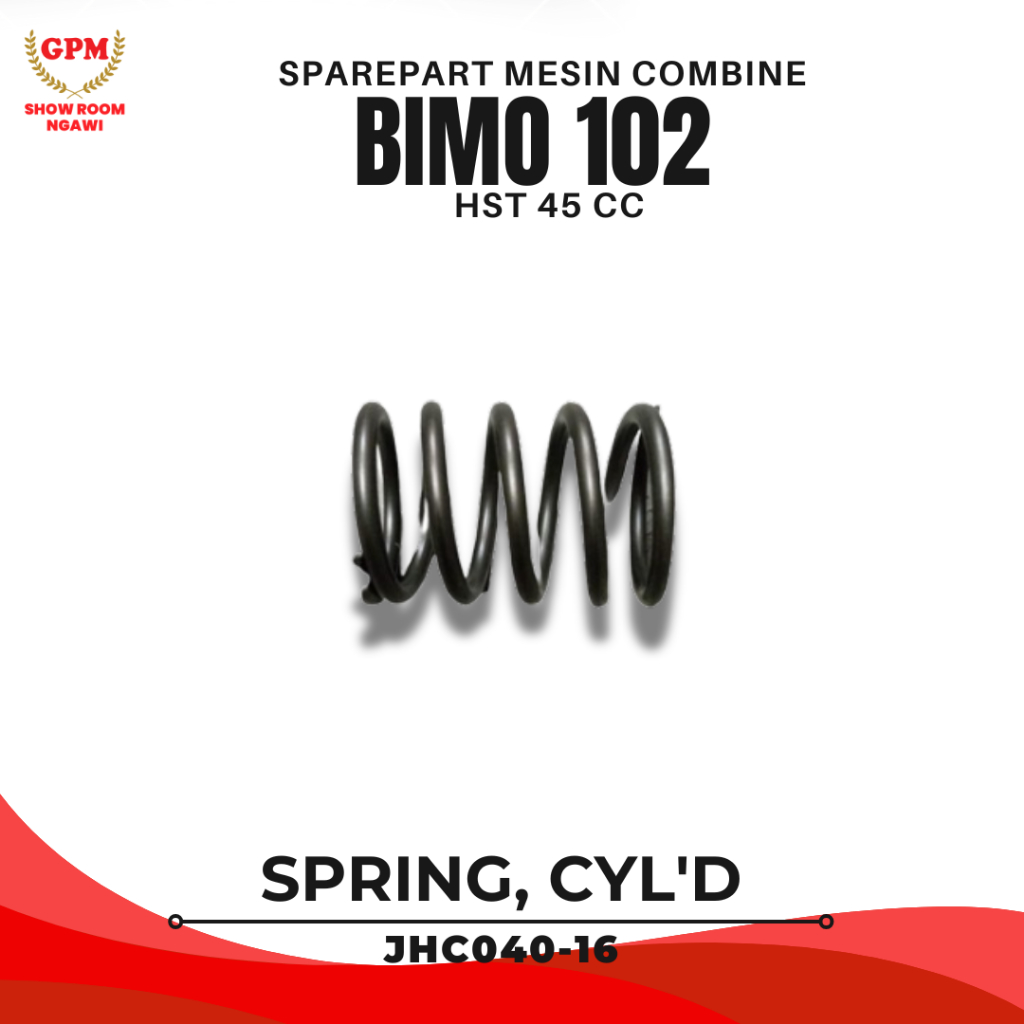 Sparepart Suku Cadang Spring Cylinder New JHC040-16 untuk Mesin Panen Padi Combine Harvester BIMO 10