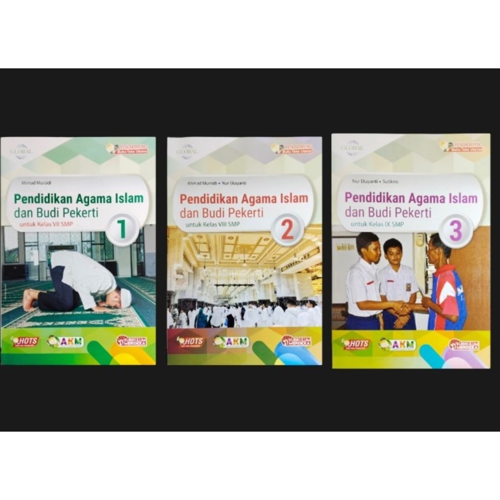 GLOBAL PENDIDIKAN AGAMA ISLAM UNTUK SMP KELAS 1/3 KURIKULUM MERDEKA R1 (TIGA SERANGKAI)