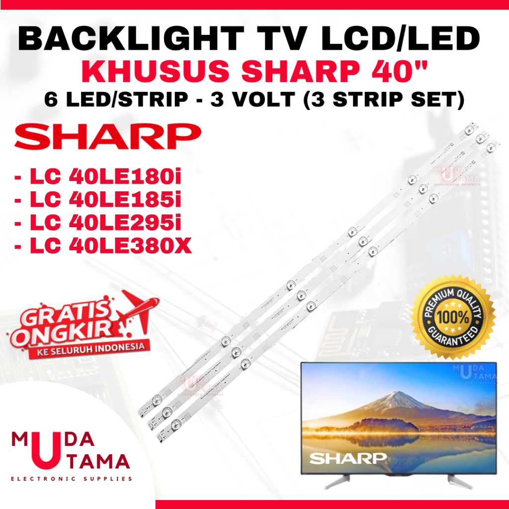 BACKLIGHT TV LCD SHARP 40 INCH LC40LE180i LC40LE185i LC40LE295i LC40LE380X - BACKLIGHT TV SHARP LC-4