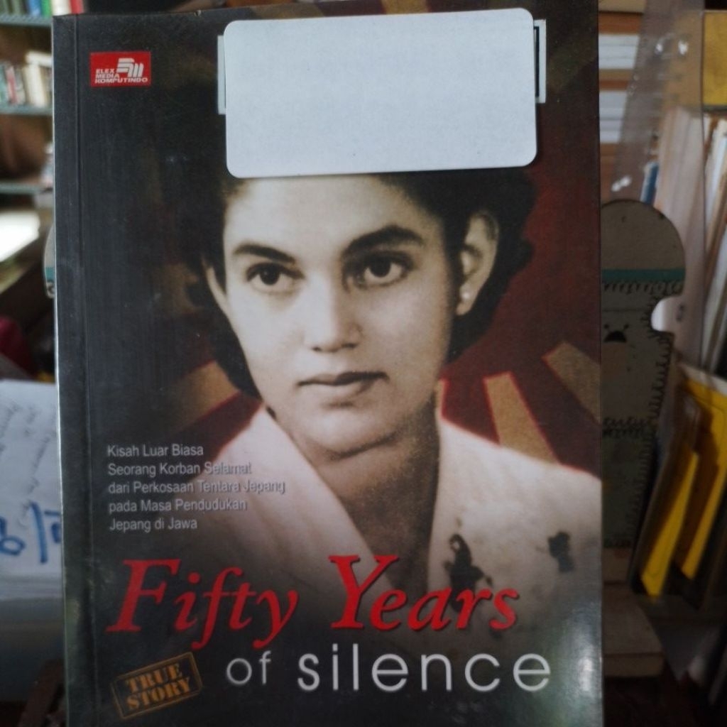 Fifty Years of Silence. Jan Ruff-O'Herne