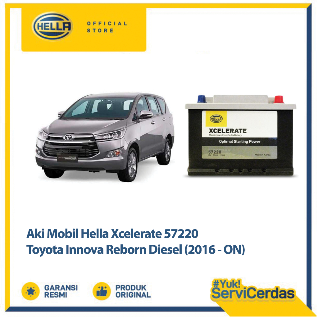 Aki Mobil Hella Toyota Innova Reborn Diesel 2016 - now XCELERATE 57220 - Aki Mobil Kering