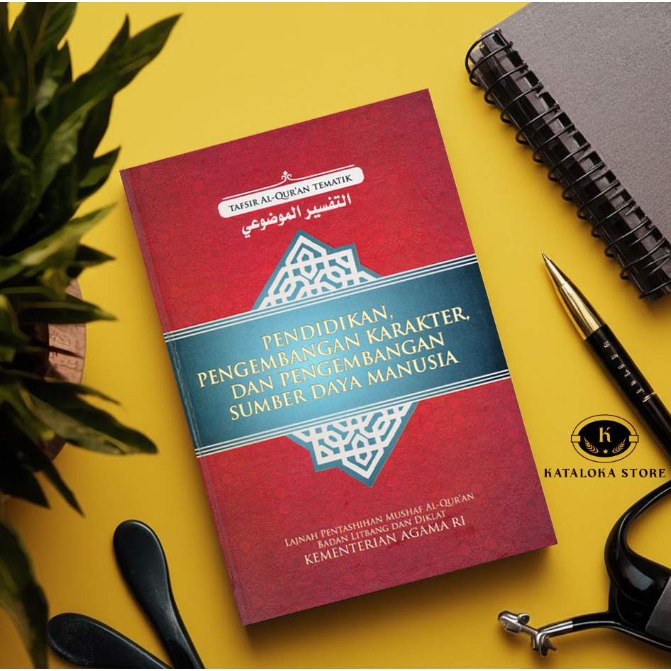 Buku Pendidikan Karakter dan SDM - Tafsir Alquran Tematik Kemenag RI - Pendidikan