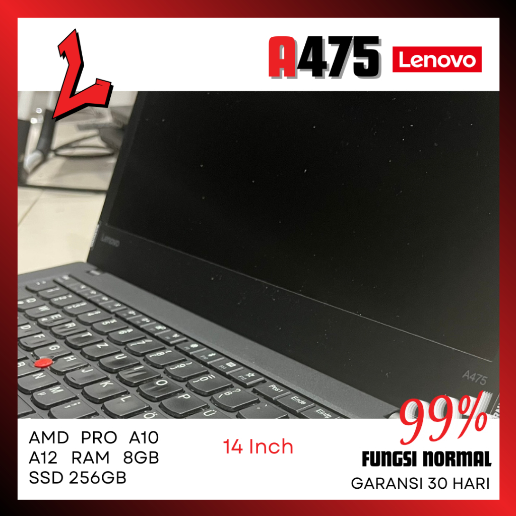 Laptop Lenovo ThinkPad A475 Second / Seken | AMD PRO A10 / A12 RAM 8GB SSD 256GB | Laptop Kerja Berg