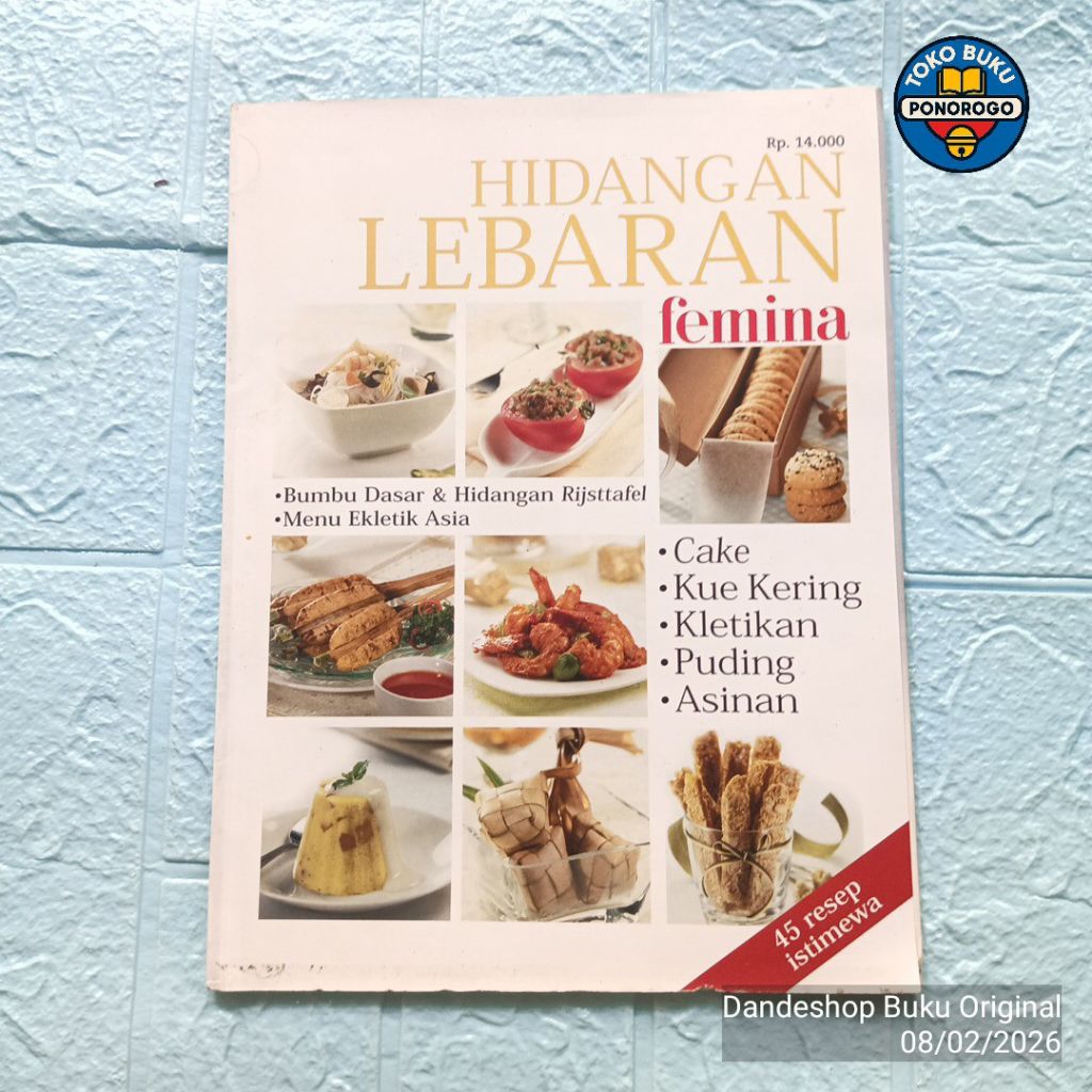 (BEKAS) Femina Hidangan Lebaran 45 Resep Istimewa cake, kue kering, kletikan, puding, asinan - BUKU 
