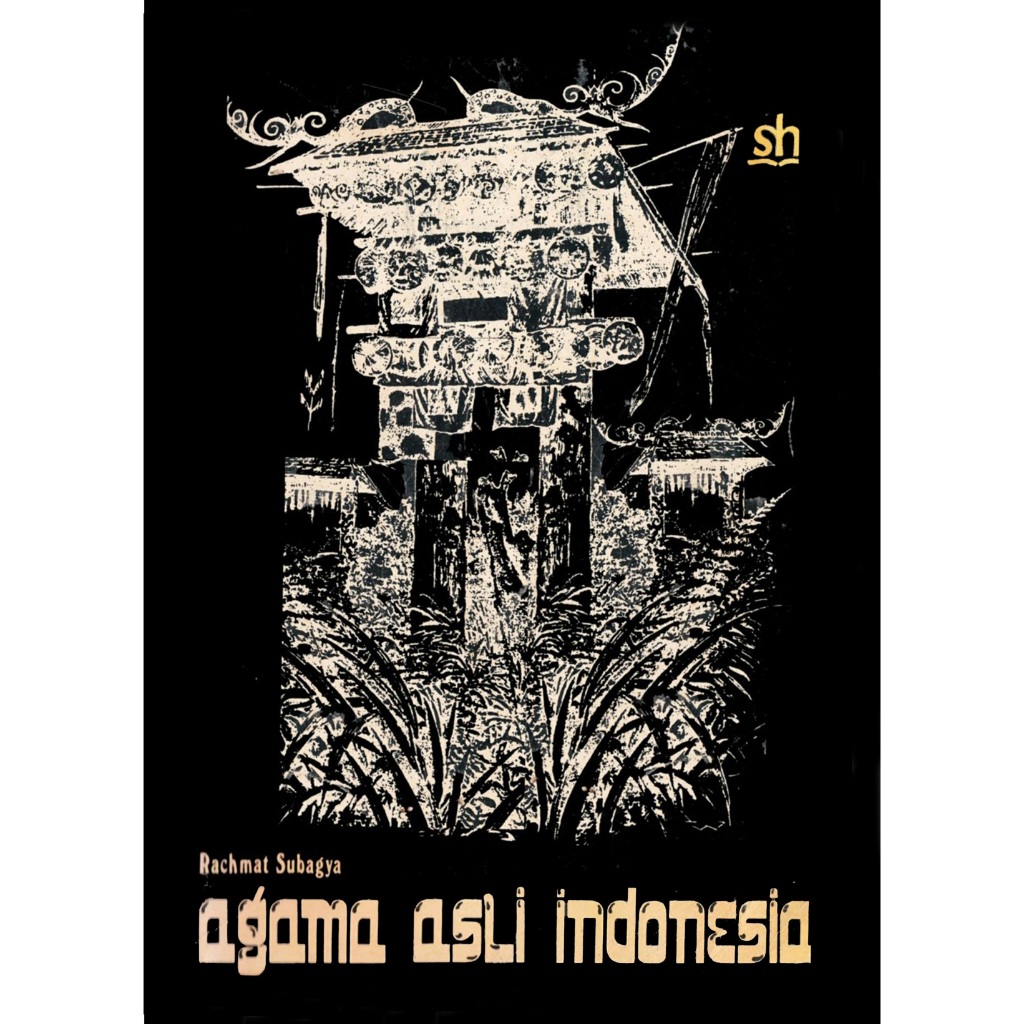 AGAMA ASLI INDONESIA - Rachmat Subagya