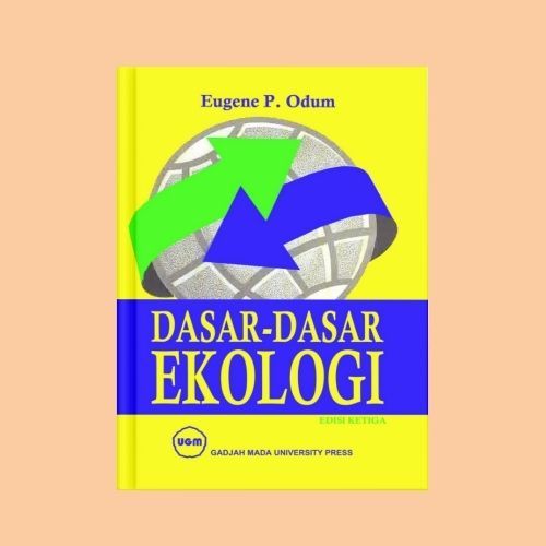 Dasar dasar Ekologi by Eugene P. odum