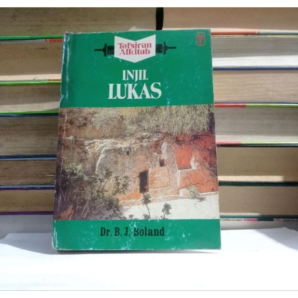 INJIL LUKAS - B. J. BOLAND.