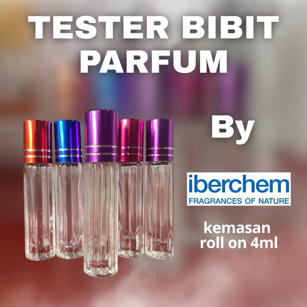 [ IBERCHEM ] Tester Roll on 4ML Bibit Parfum Murni / Sample Bibit Parfum By Iberchem