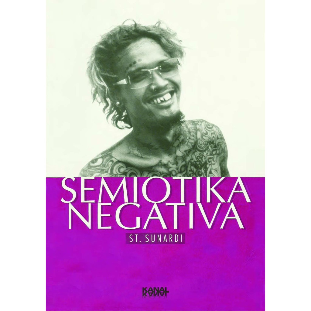 semiotika negativA - SUNARDI