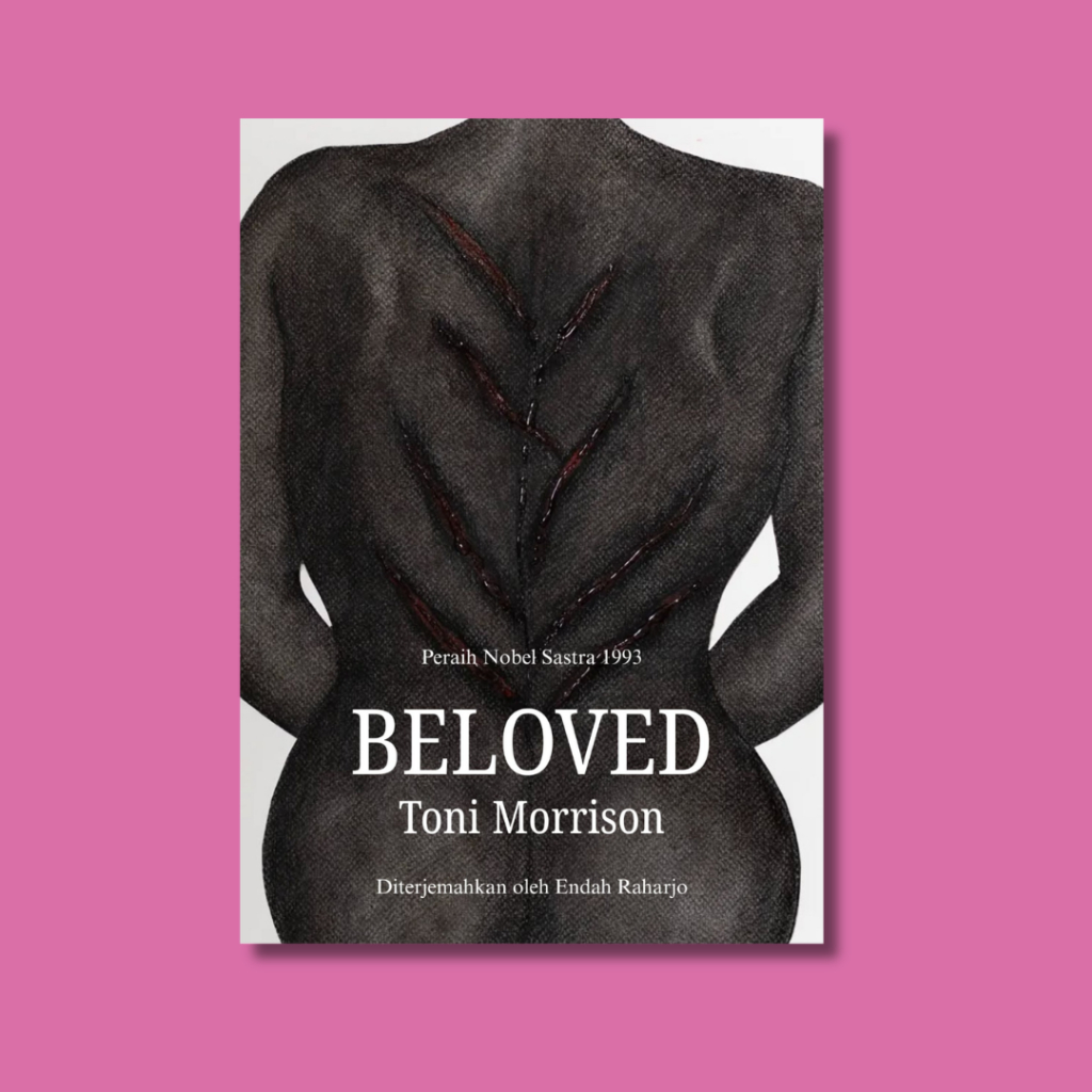 Beloved - Toni Morrison