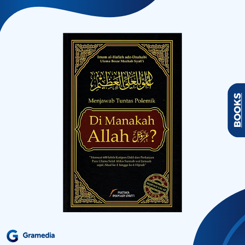 Gramedia Medan - Menjawab Tuntas Polemik Di Manakah Allah?