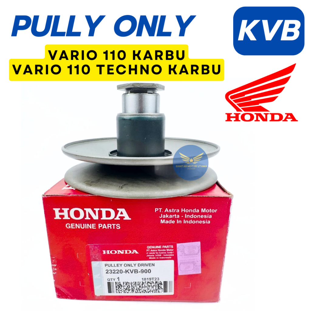 23220-KVB-900 PULLY KVB ORIGINAL HONDA VARIO 110 KARBU VARIO 110 TECHNO KARBU DLL