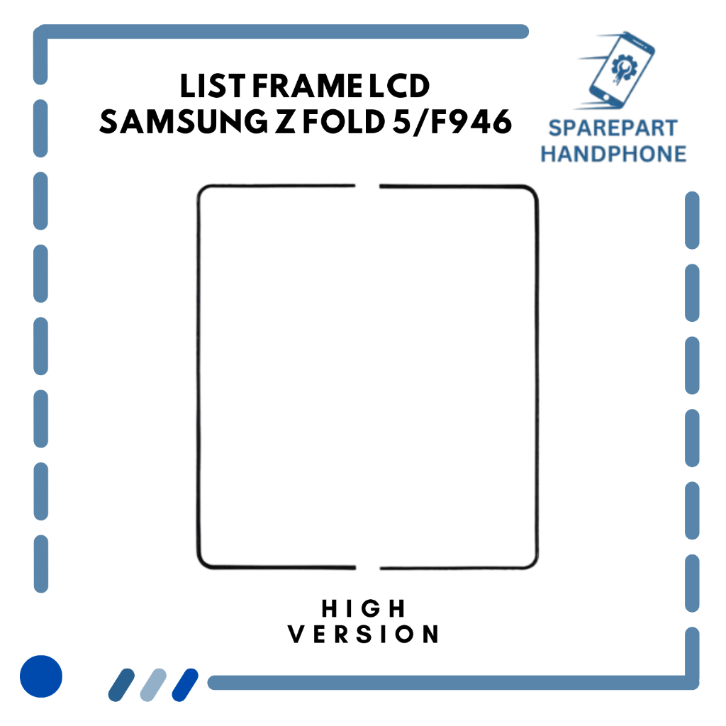 LIST FRAME LCD SAMSUNG Z FOLD 5/F946