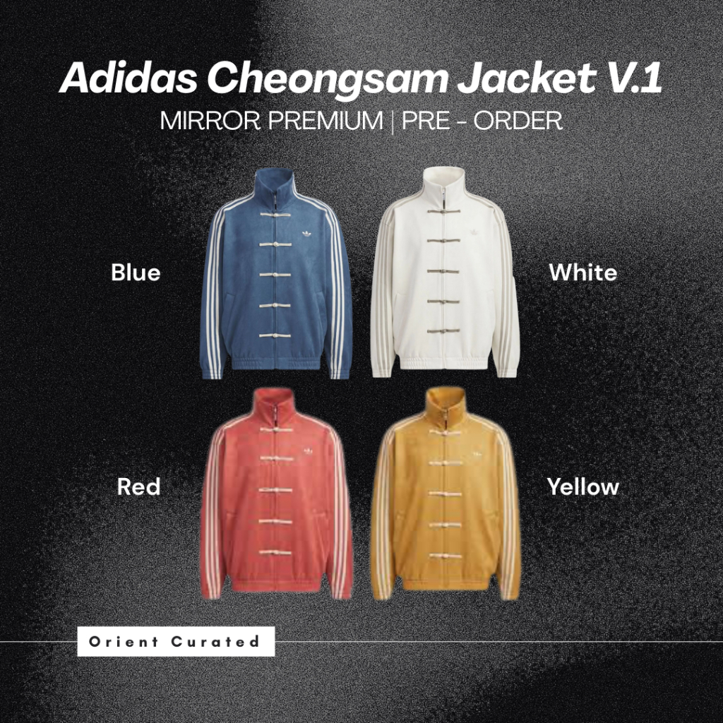 Pre Order Adidas Cheongsam Jacket Mirror V.1