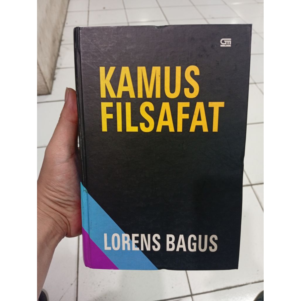 BUKU BEKAS ORIGINAL KAMUS FILASAFAT penulis LORENS BAGUS
