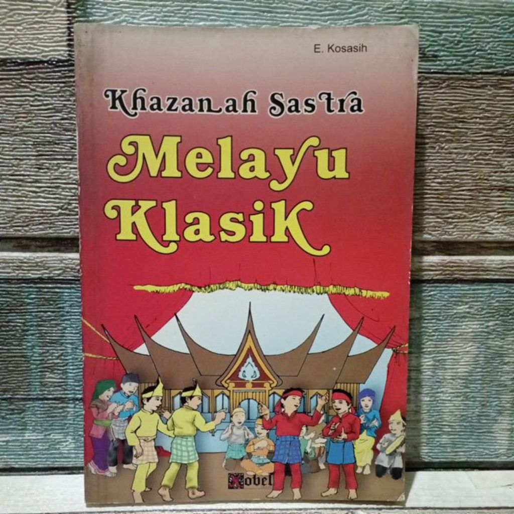 Khasanah sastra melayu klasik.