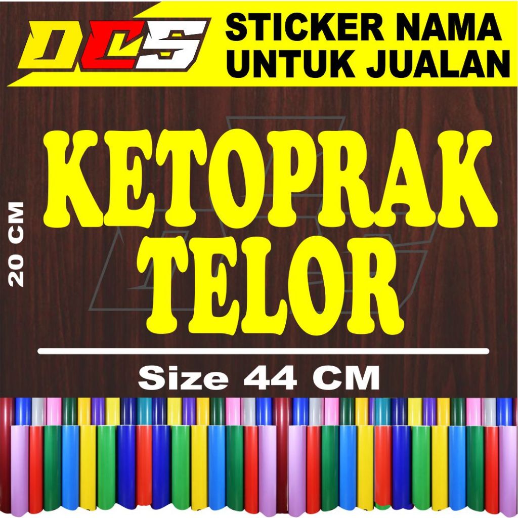 STICKER TULISAN KETOPRAK TELOR STICKER TEMPELAN UNTUK NAMA JUALAN DI GEROBAK RODA