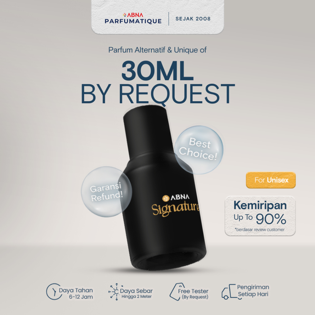 [PARFUM 30ML SELAIN DI ETALASE] By Request/Konfirmasi by DM - Abna Parfum Signature