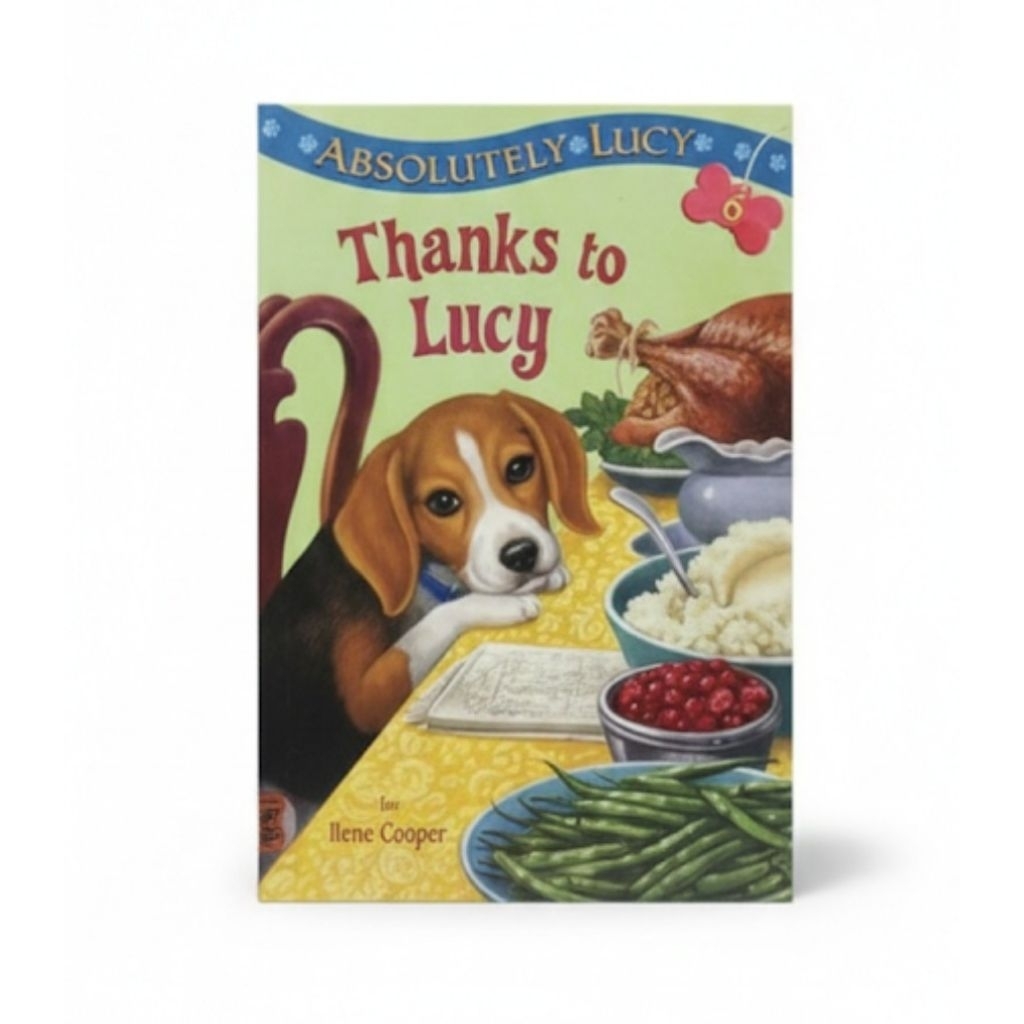 Absolutely Lucy #6: Thanks to Lucy