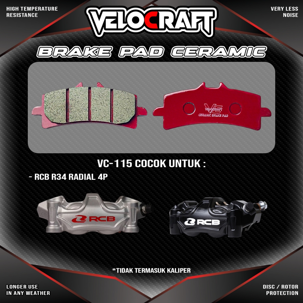 VELOCRAFT Kampas Rem Cakram Motor Ceramic VC-115 Brake Pad Untuk Kaliper RCB R34 R Series 4p 4Piston